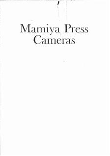 Mamiya Press manual. Camera Instructions.